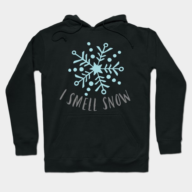 I smell snow Hoodie by DreamsofTiaras